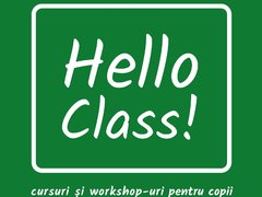 Hello Class - Cursuri si workshop-uri pentru copii